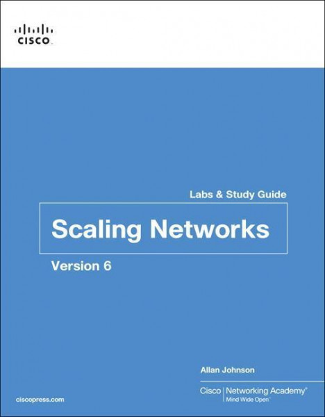 Scaling Networks v6 Labs & Study Guide