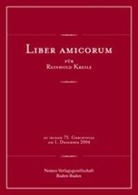 Liber Amicorum für Reinhold Kreile