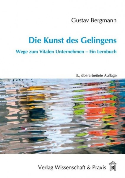 Die Kunst des Gelingens