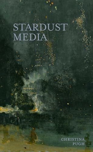 Stardust Media (Juniper Prize for Poetry)