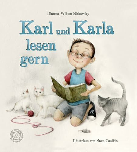 Karl und Karla lesen gern: Ein Buch über Lesenlernen und Vorlesespaß | Aus dem Verlag mit dem Deutschen Buchpreis 2023