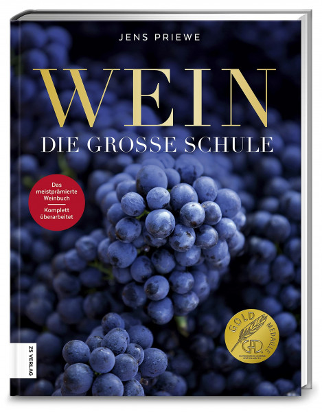 Wein: Die große Schule