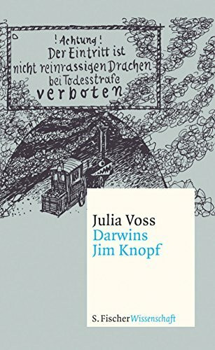 Darwins Jim Knopf: Ausgezeichnet mit dem Sigmund-Freud-Preis für wissenschaftliche Prosa 2009 (Fischer Wissenschaft, Band 3)