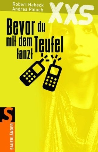 Bevor du mit dem Teufel tanzt: XXS Bevor du mit dem Teufel tanzt: XXS