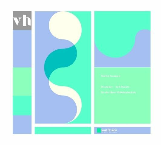 Otl Aicher - 328 Plakate für die Ulmer Volkshochschule