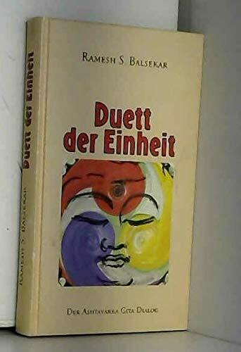 Duett der Einheit. Der Ashtavakra Gita Dialog