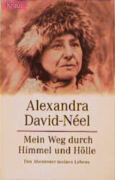 Mein Weg durch Himmel und Hölle. Die Abenteuer meines Lebens