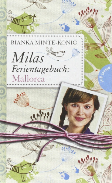 Milas Ferientagebuch: Milas Ferientagebuch: Mallorca