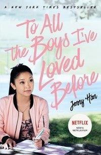 To All the Boys I've Loved Before. Film Tie-In