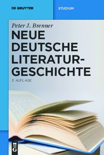Neue deutsche Literaturgeschichte: Vom »Ackermann« zu Günter Grass (De Gruyter Studium)