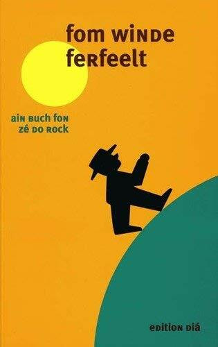 fom winde ferfeelt (vom winde verfehlt)