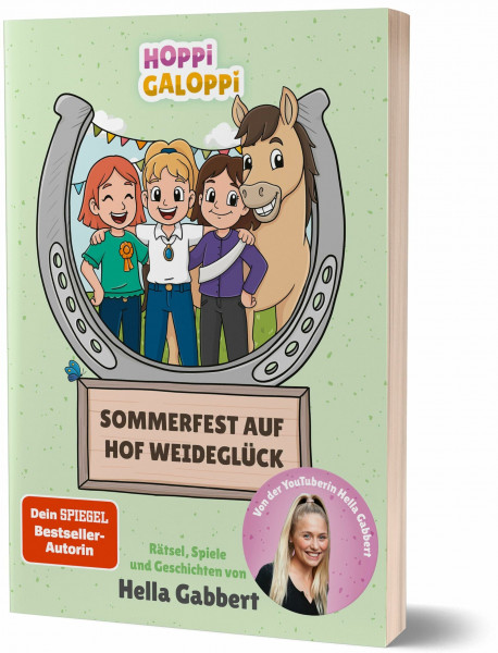 Sommerfest auf Hof Weideglück: Rätsel, Spiele und Geschichten von Hella Gabbert