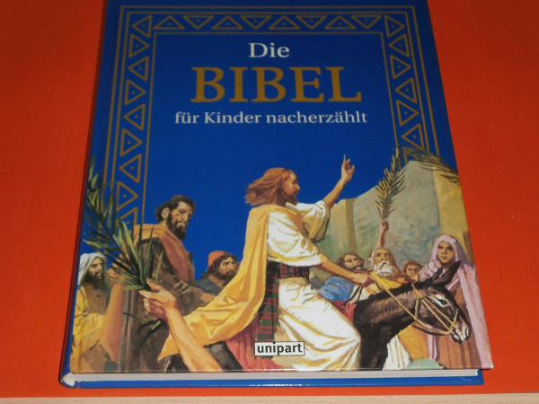 Die Bibel für Kinder nacherzählt
