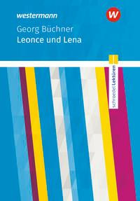 Leonce und Lena: Textausgabe. Schroedel Lektüren