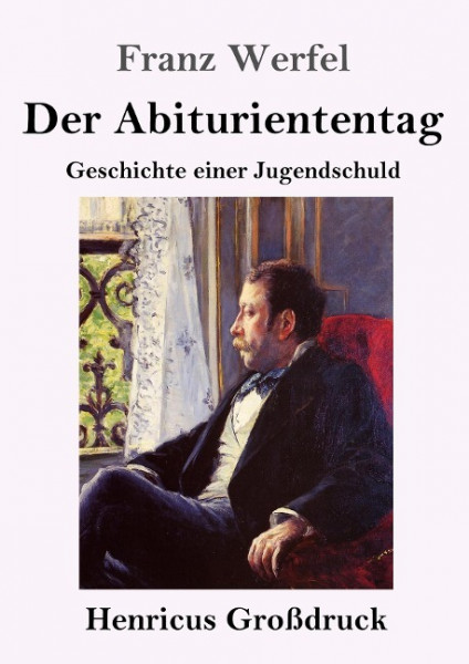 Der Abituriententag (Großdruck)