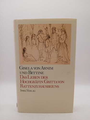 Das Leben der Hochgräfin Gritta von Rattenzuhausbeiuns