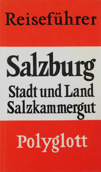 Salzburg, Stadt und Land