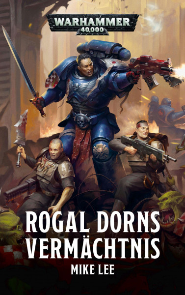 Warhammer 40.000 - Rogal Dorns Vermächtnis