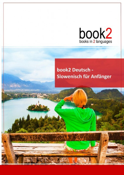 book2 Deutsch - Slowenisch für Anfänger