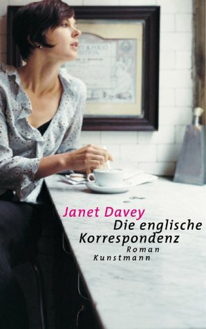 Die englische Korrespondenz: Roman