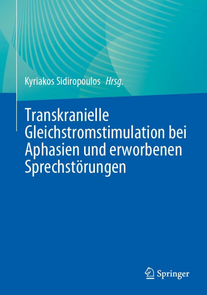 Transkranielle Gleichstromstimulation bei Aphasien und erworbenen Sprechstörungen