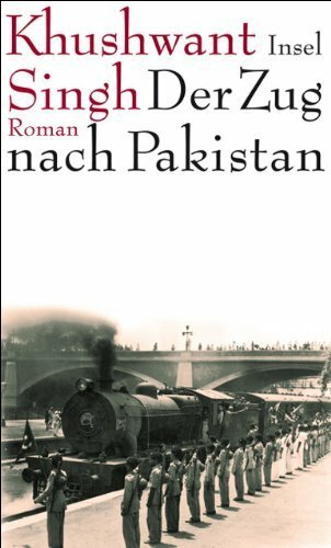 Der Zug nach Pakistan: Roman