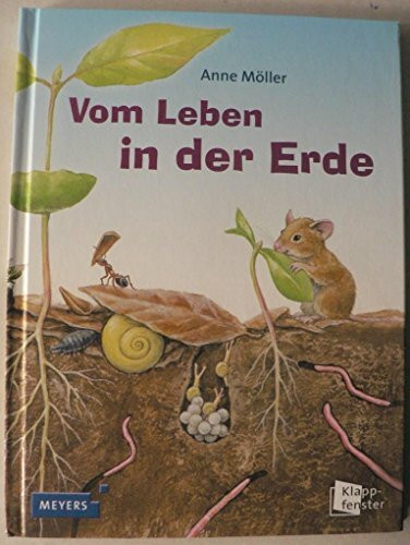 Vom Leben in der Erde