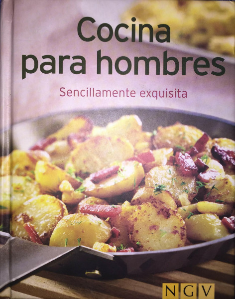 Für Männer: Einfach nur lecker kochen