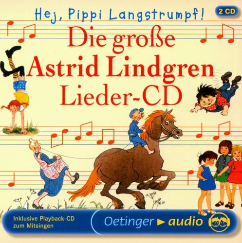 Hej, Pippi Langstrumpf!: Die große Astrid-Lindgren-Lieder-CD