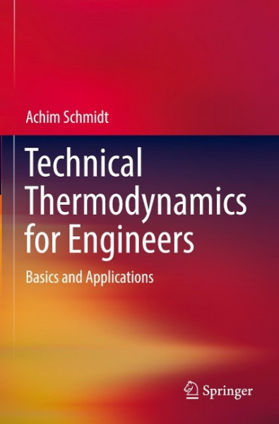 Technical Thermodynamics for Engineers