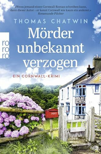 Mörder unbekannt verzogen: Ein Cornwall-Krimi (Daphne Penrose ermittelt, Band 2)