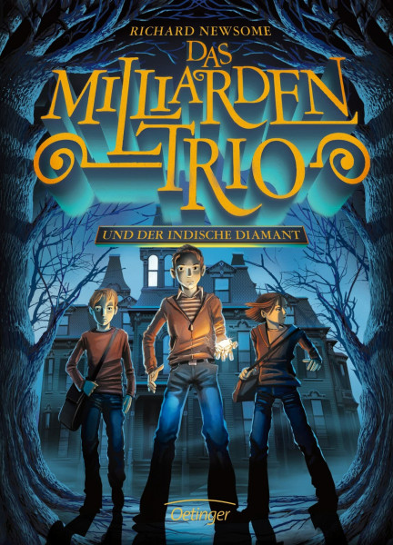 Das Milliarden-Trio 1. Das Milliarden-Trio und der indische Diamant