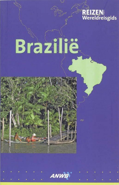Brazilie (ANWB Wereldreisgids)