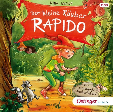 Der kleine Räuber Rapido 1. Der riesengroße Räuberrabatz