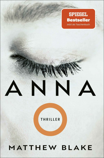 Anna O.: Thriller | Der Pageturner, der alle um den Schlaf bringt | deutsche Ausgabe
