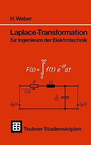 Laplace-Transformation für Ingenieure der Elektrotechnik