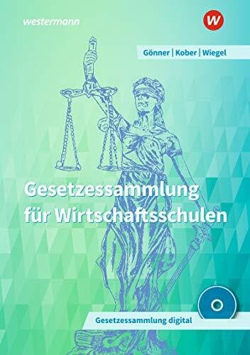 Gesetzessammlung für Wirtschaftsschulen: Schülerband