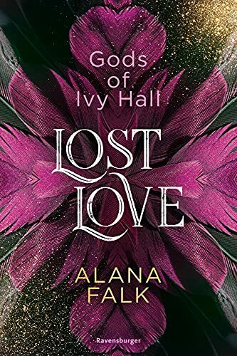 Gods of Ivy Hall, Band 2: Lost Love (Gods of Ivy Hall, 2)
