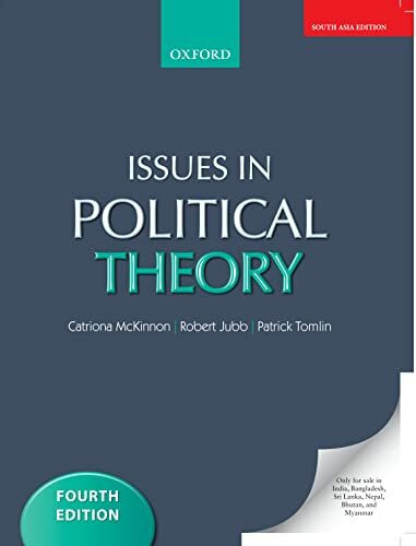 ISSUES IN POLITICAL THEORY 4E EPZI P