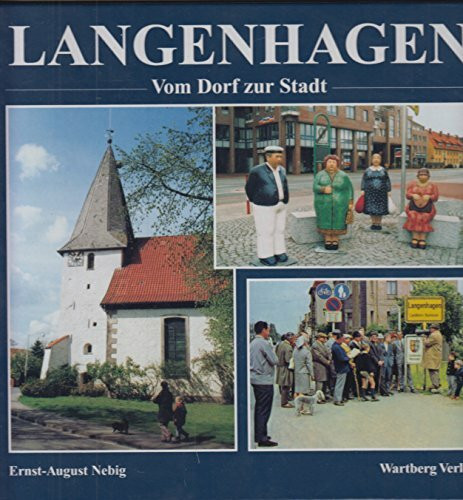 Langenhagen - Vom Dorf zur Stadt