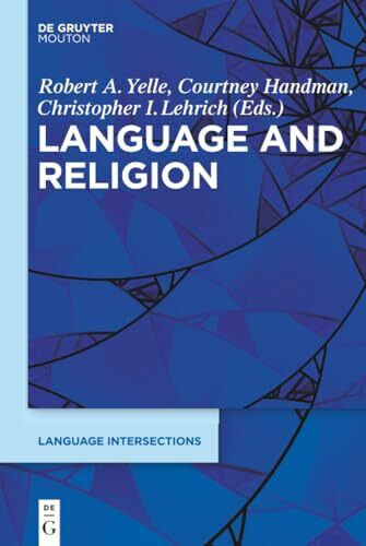 Language and Religion (Language Intersections, 2)