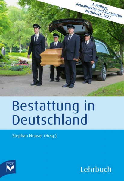 Bestattung in Deutschland: Lehrbuch