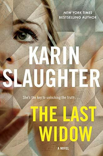 The Last Widow: A Will Trent Thriller (Will Trent, 9, Band 9)