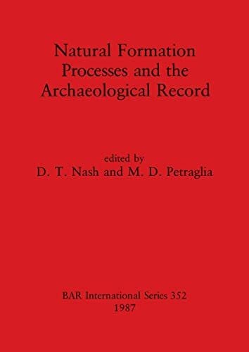 Natural Formation Processes and the Archaeological Record (Me-int)