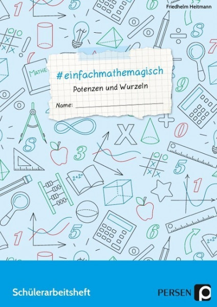 #einfachmathemagisch - Potenzen und Wurzeln