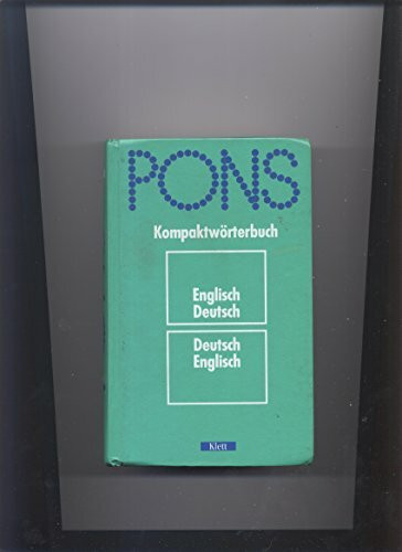 Pons Kompaktwörterbuch Englisch – Deutsch / Deutsch – Englisch (Pons Kompaktwörterbuch)