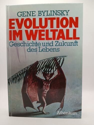 Evolution im Weltall. Geschichte und Zukunft des Lebens