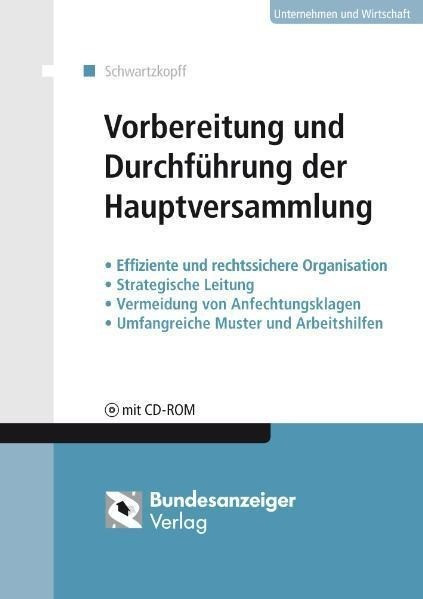 Vorbereitung und Durchführung der Hauptversammlung