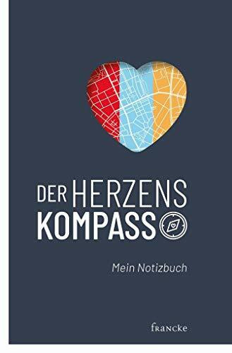 Der Herzenskompass: Mein Notizbuch
