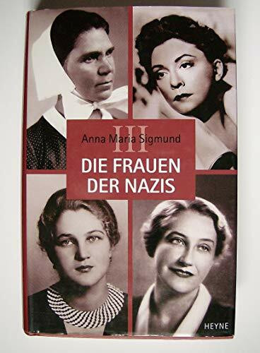 Die Frauen der Nazis III